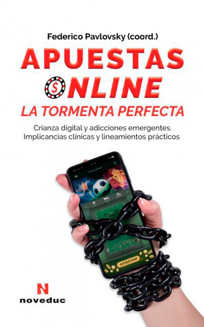 Apuestas online la tormenta perfecta
