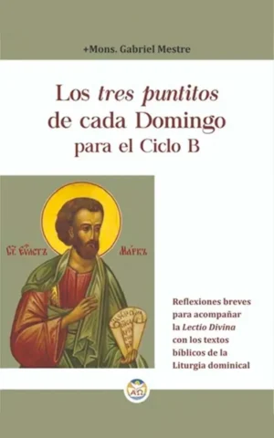 Los tres puntitos de cada domingo para el ciclo B