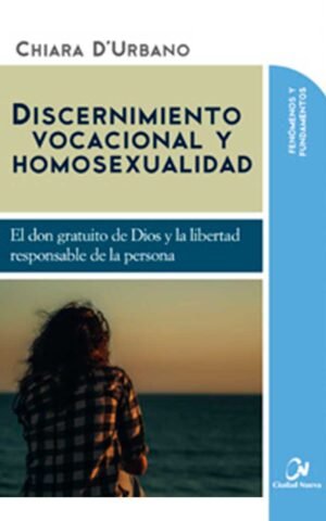 Discernimiento vocacional y homosexualidad
