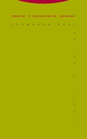 Gracia y Experiencia Humana