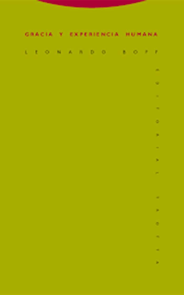 Gracia y Experiencia Humana