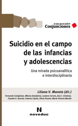 Suicidio en el campo de las infancias y adolescencias