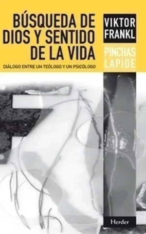 Busqueda de Dios y sentido de la vida