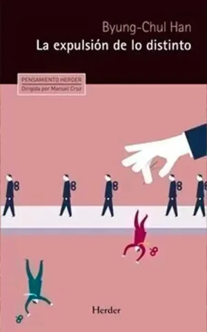 La expulsion de lo distinto
