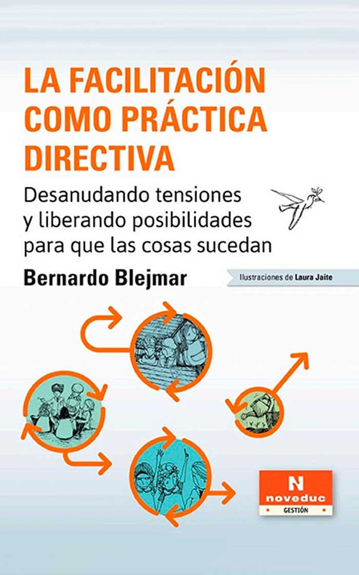 La facilitacion como practica directiva