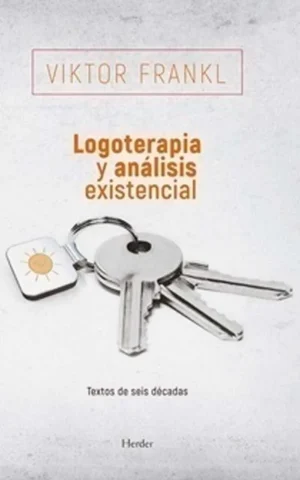 Logoterapia y analisis existencial