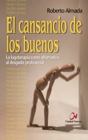 El cansancio de los buenos