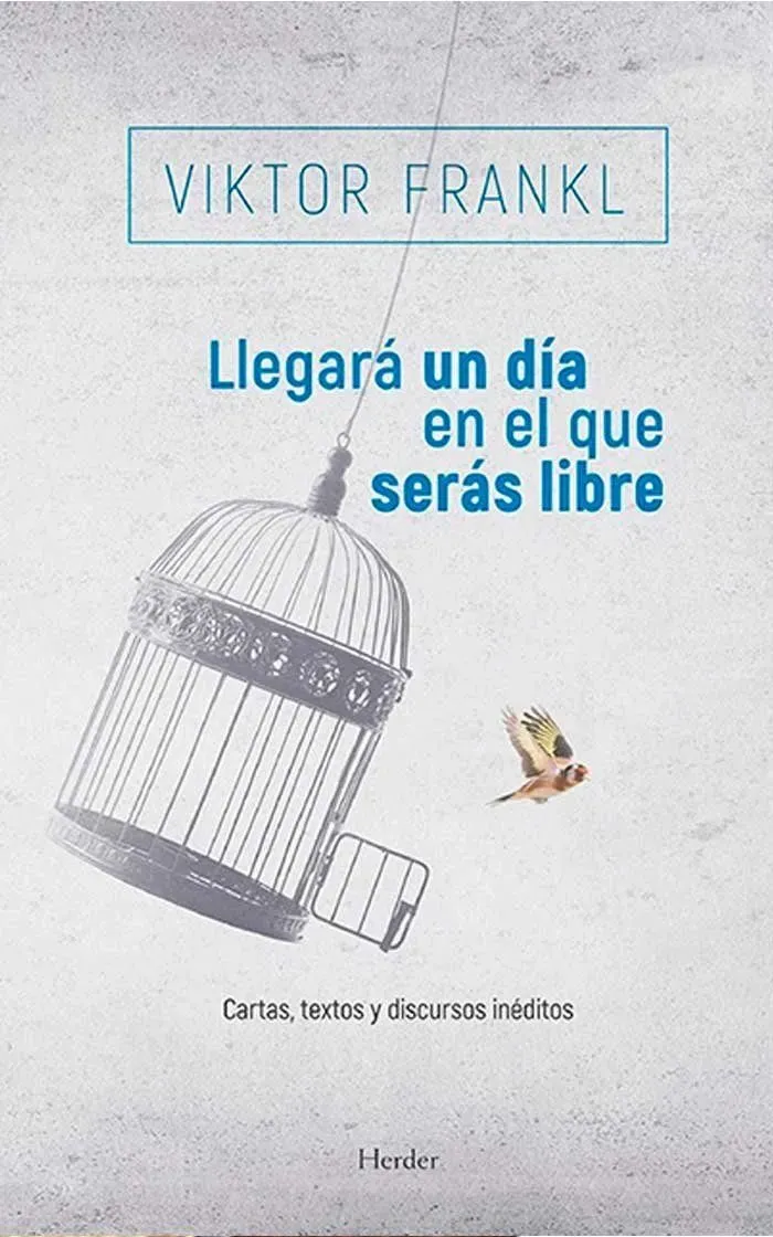 Llegará un día en el que serás libre