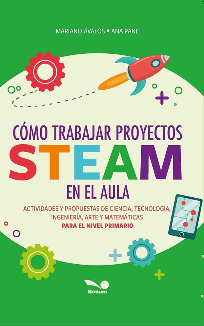 Como trabajar proyectos en STEAM en el aula