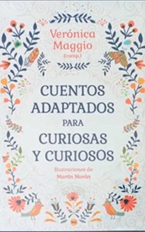 Cuentos adaptados para curiosos (Tomo 1)