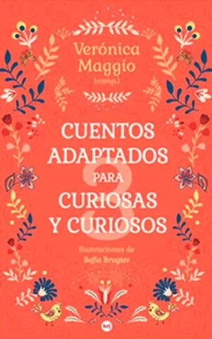 Cuentos adaptados para curiosos (Tomo 3)