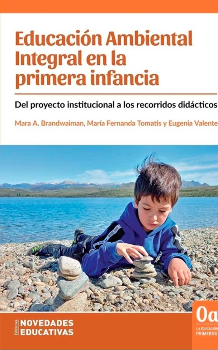 Educación ambiental integral en la primera infancia