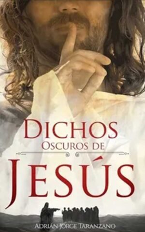 Dichos oscuros de Jesús
