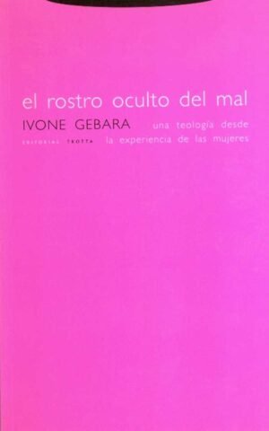 El rostro oculto del mal