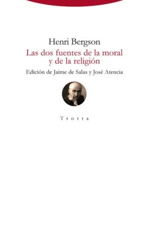 Las dos fuentes de la moral y de la religión