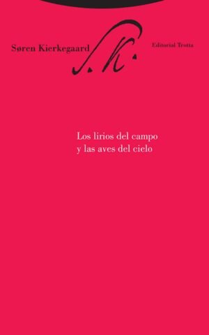 Los lirios del campo y las aves del cielo