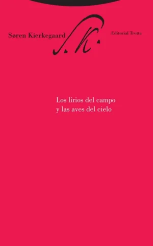 Los lirios del campo y las aves del cielo