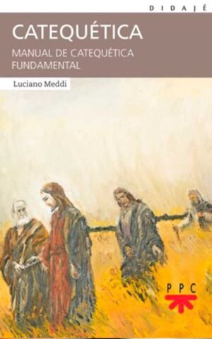 Catequética. manual de catequética fundamental