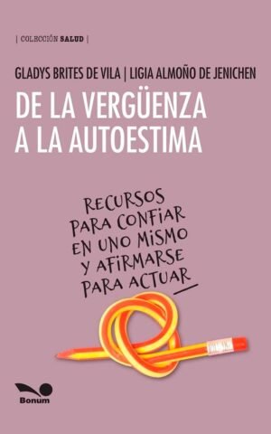 De la vergüenza a la autoestima