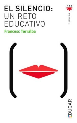 El silencio un reto educativo