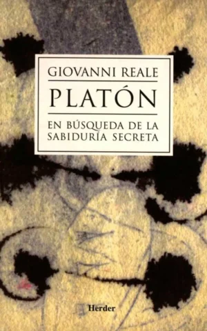 Platón - En búsqueda de la sabiduría secreta