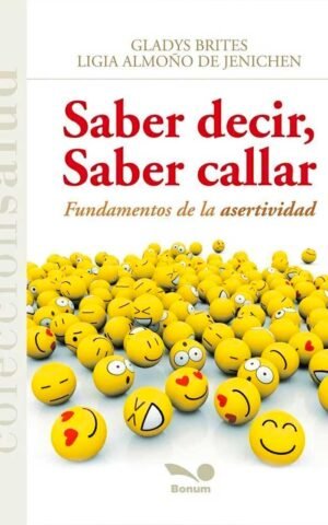 Saber decir, saber callar