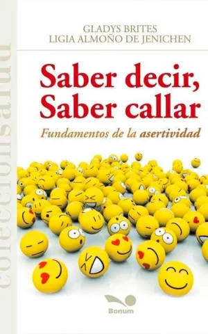 Saber decir, saber callar