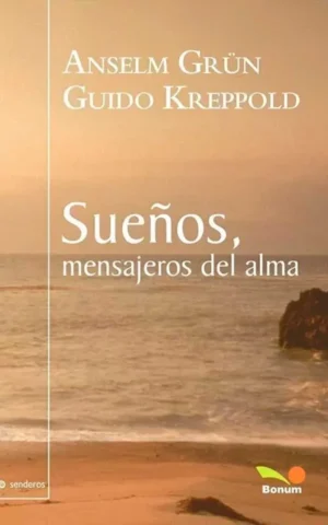 Sueños. Mensajeros del alma