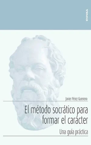 El método socrático para formar el carácter