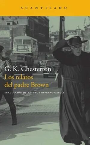 El padre Brown. Relatos completos
