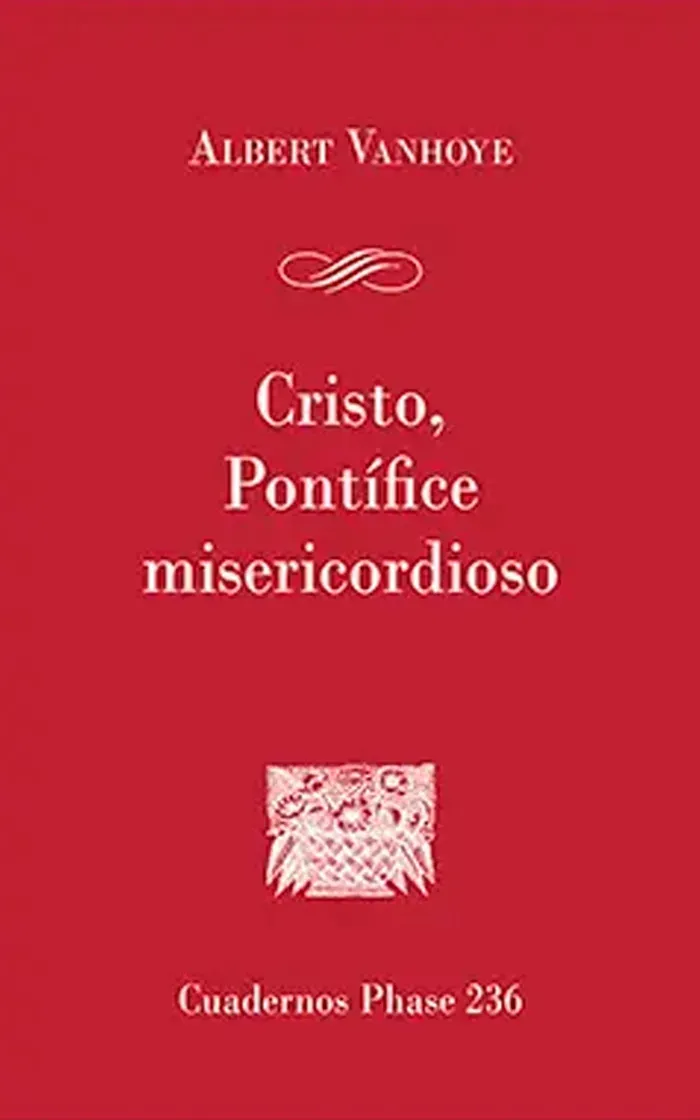 Cristo, Pontífice misericordioso