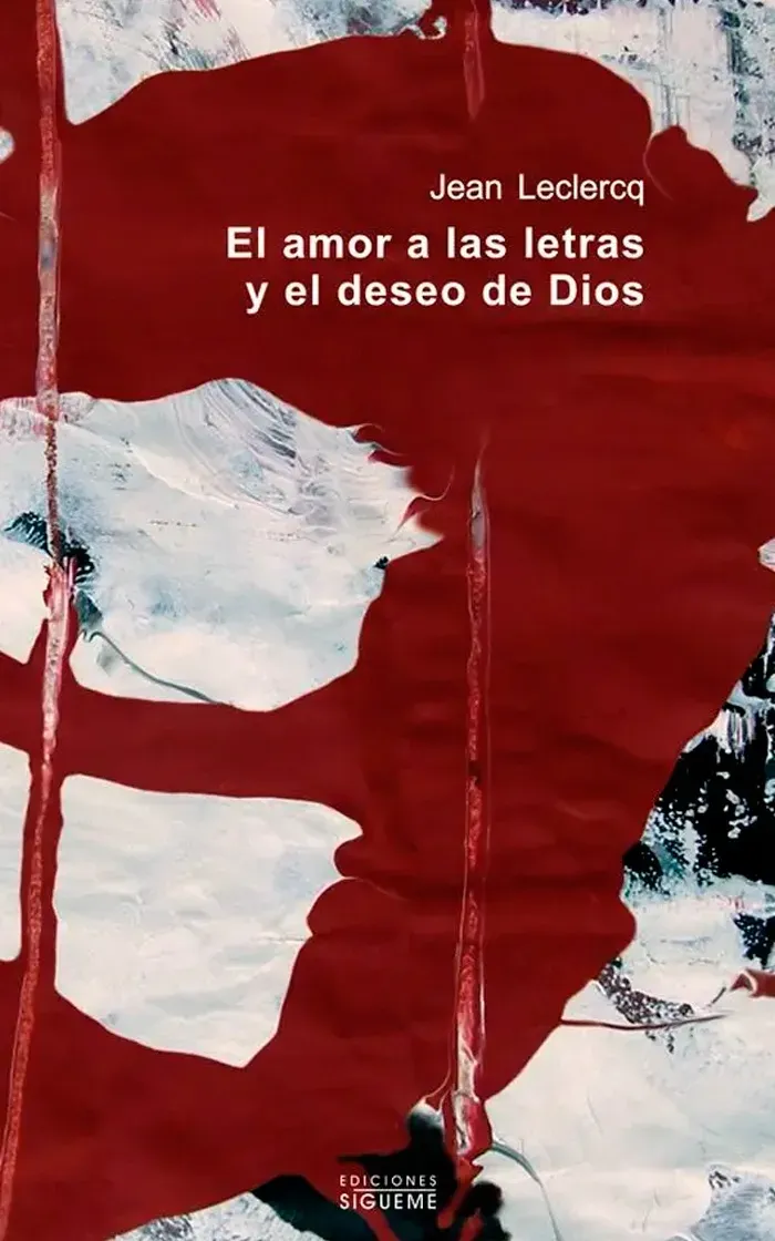 El amor a las letras y el deseo de Dios