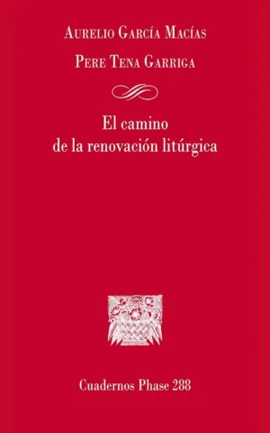 El camino de la renovación litúrgica