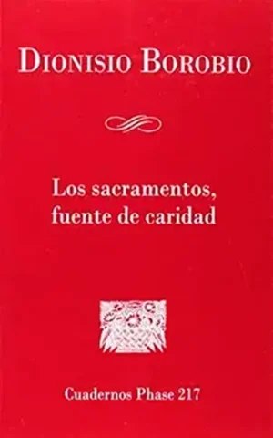 Los sacramentos, fuente de caridad