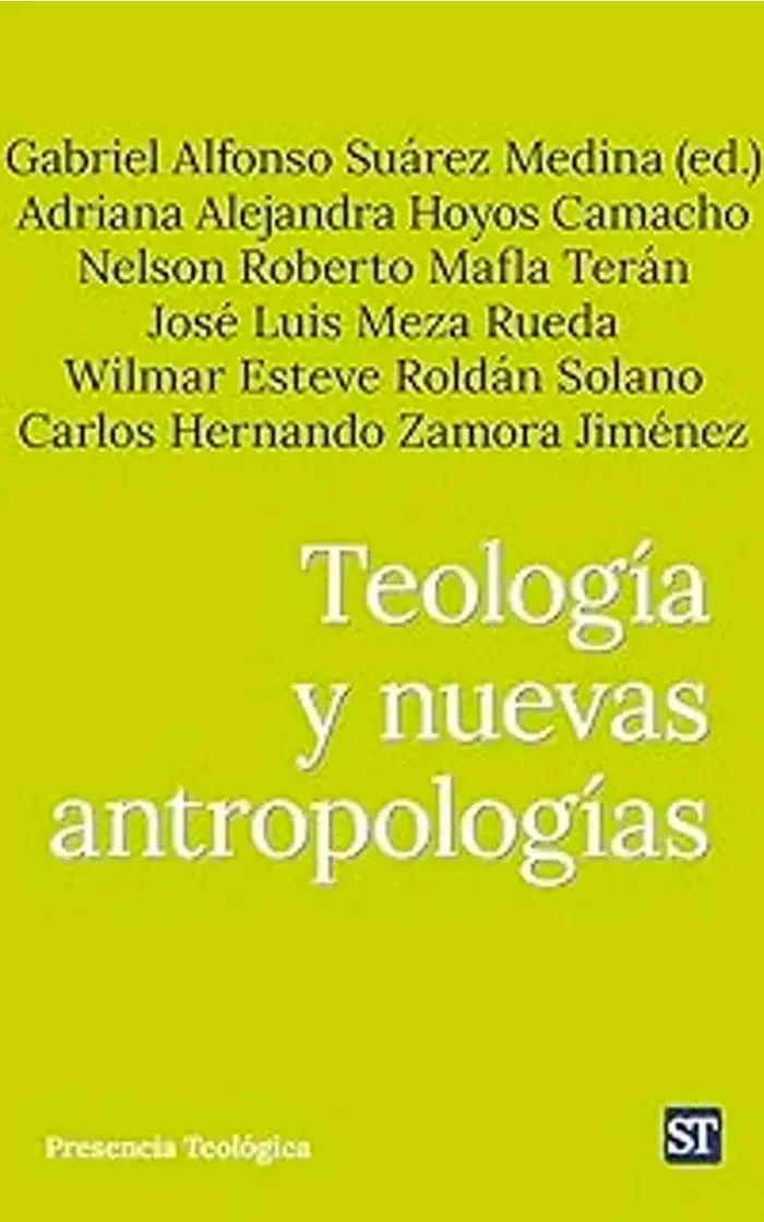 Teología y nuevas antropologías