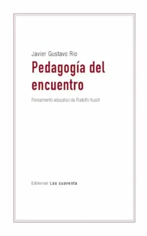 Pedagogía del encuentro