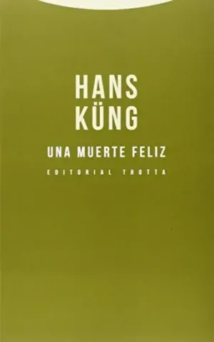 Una muerte feliz